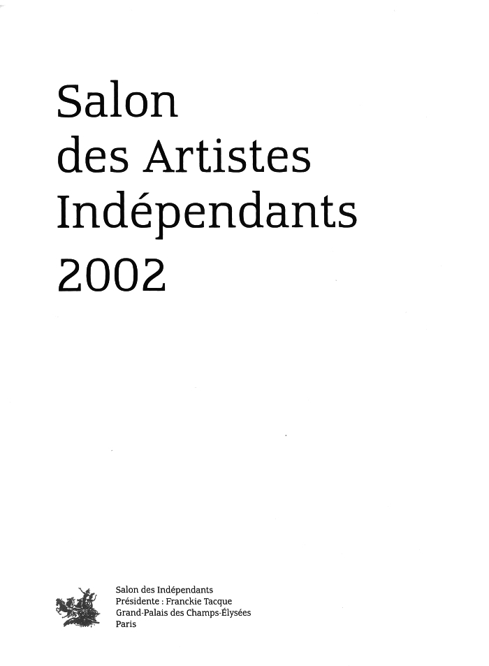 Salon des Artistes Indépendants 2002